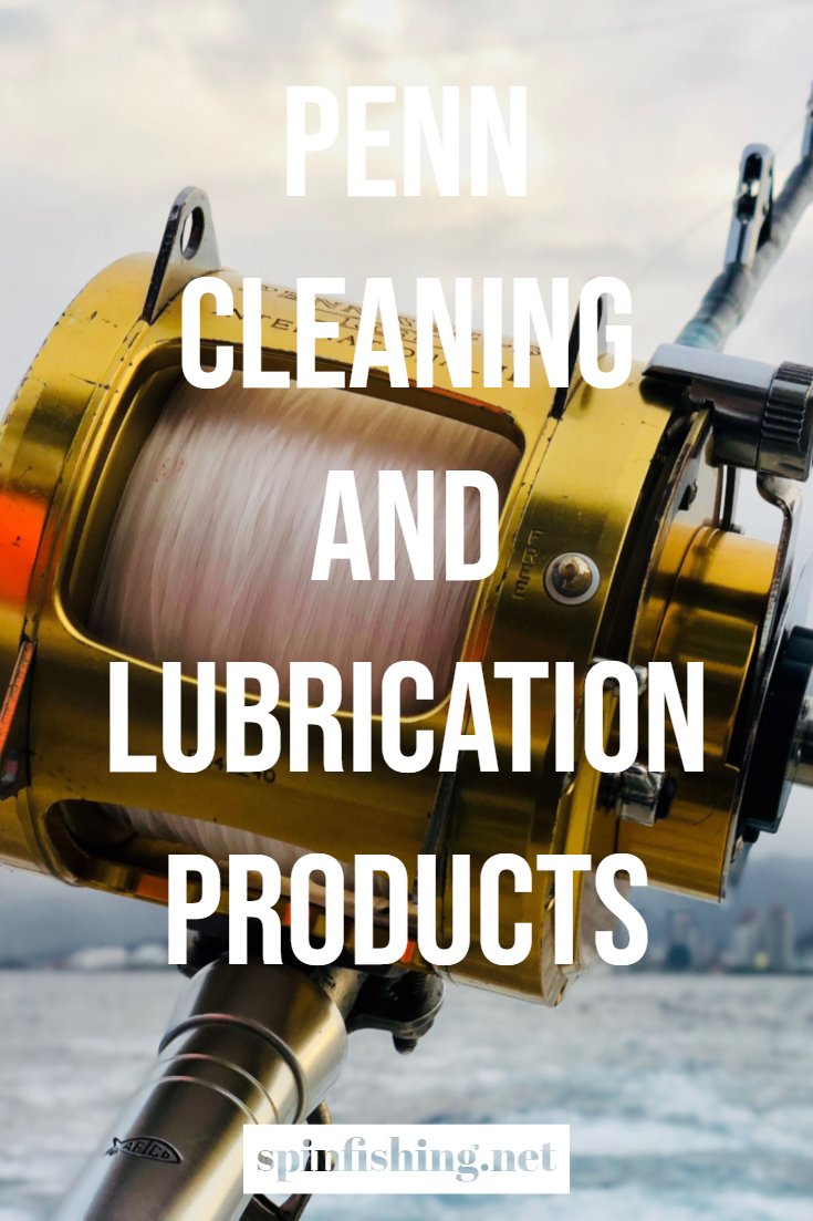 Penn Cleaning And Lubrication Products | Reel Grease | Reel Oil | Rod And Reel Cleaner | Fishing | Saltwater | Freshwater