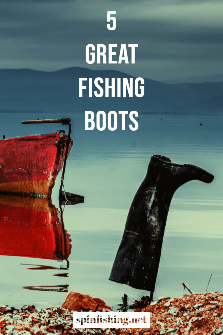 5 Great Fishing Boots | Winter | Outdoor | Hunting | Snow | Work